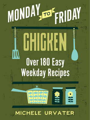 cover image of Monday-to-Friday Chicken